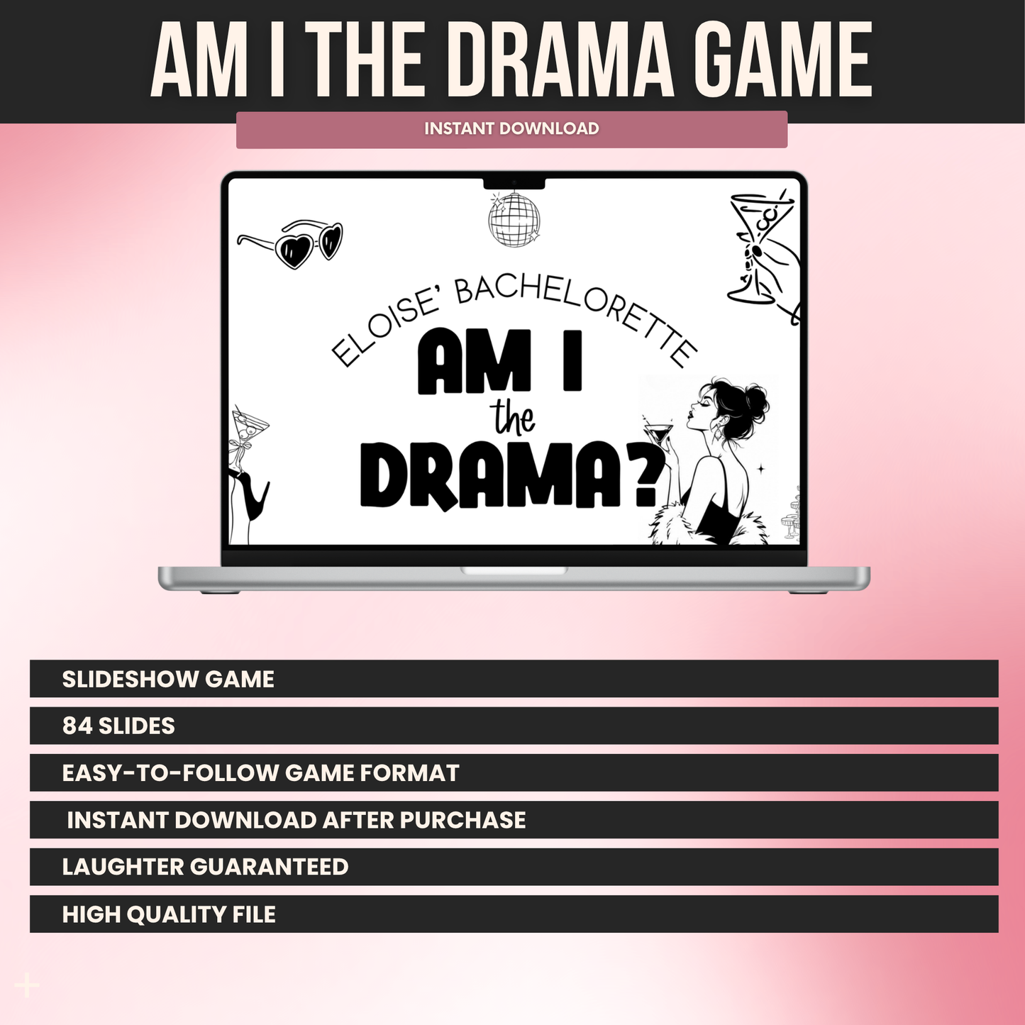 Am I The Drama? Slideshow Game For Girls Night